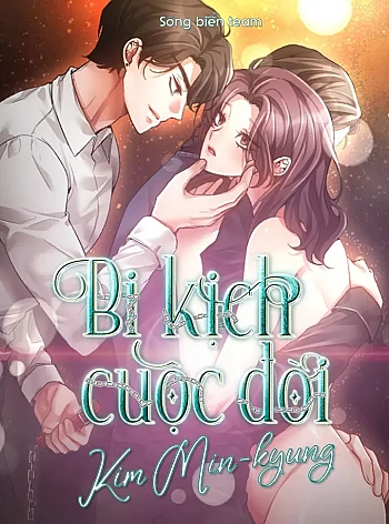Bi Kịch Cuộc Đời Kim Min-Kyung