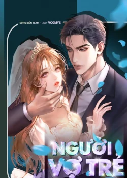 [18+] Người Vợ Trẻ