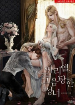 [Novel 18+] Ariel, Thánh Nữ Dâm đãng