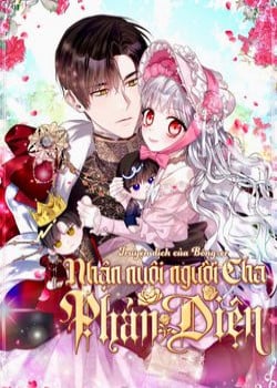 [Novel] Nhận Nuôi Người Cha Phản Diện