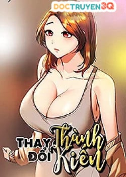 Thay Đổi Thành Kiến