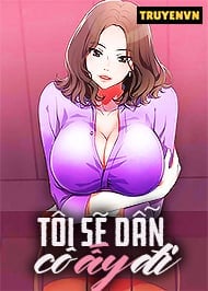 Truyện tranh Tôi Sẽ Dẫn Cô Ấy Đi